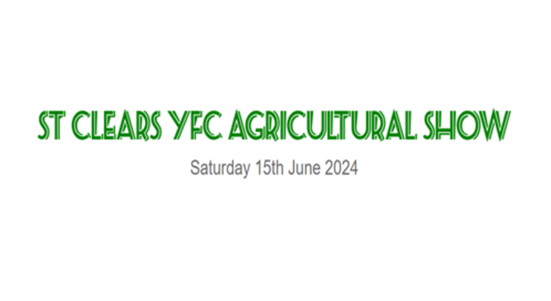 St Clears YFC Agricultural Show 2024